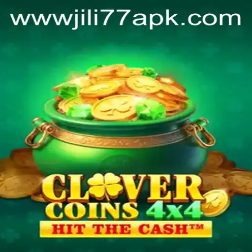Discovering CloverCoins4x4 and JILI77 APK