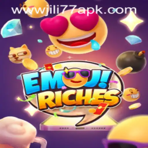 Exploring EmojiRiches and JILI77 APK: A Deep Dive into Gaming Innovation