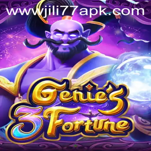 Explore the Thrilling World of Genie3Fortune with JILI77 APK