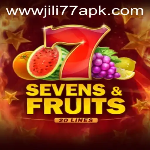 Experience the Excitement of SevensFruits20 with JILI77 APK